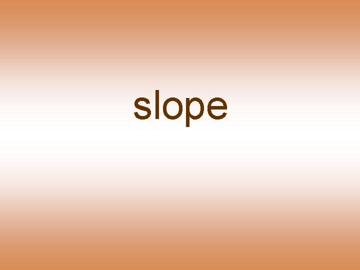 slope 