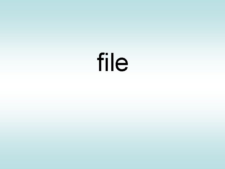 file 