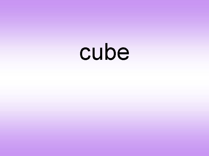 cube 