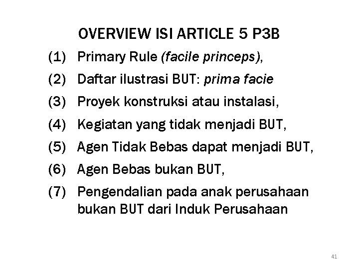 OVERVIEW ISI ARTICLE 5 P 3 B (1) Primary Rule (facile princeps), (2) Daftar