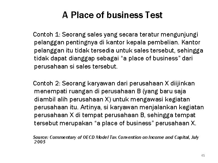 A Place of business Test Contoh 1: Seorang sales yang secara teratur mengunjungi pelanggan