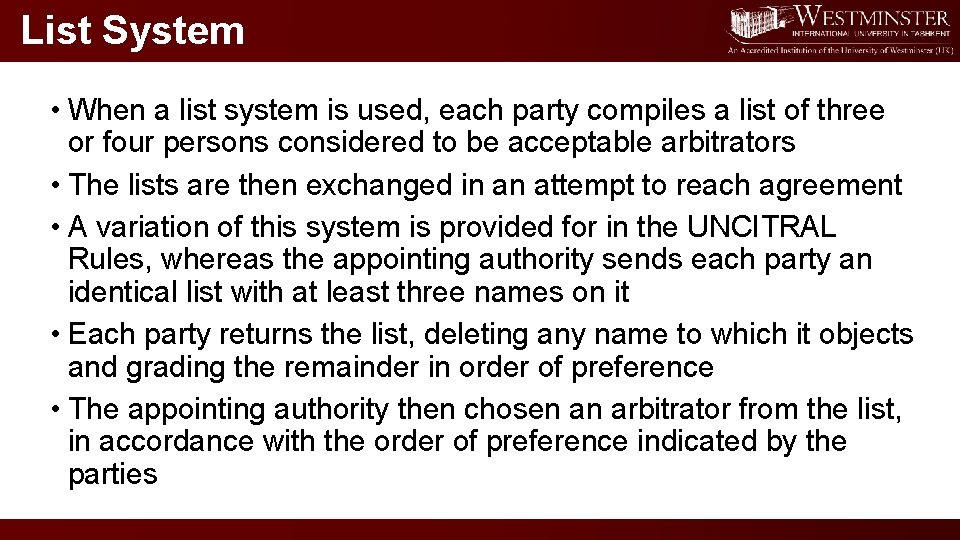 List System • When a list system is used, each party compiles a list