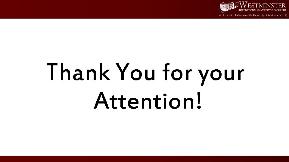 Thank You for your Attention! 