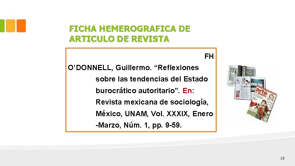 FICHA HEMEROGRAFICA DE ARTICULO DE REVISTA FH O’DONNELL, Guillermo. “Reflexiones sobre las tendencias del