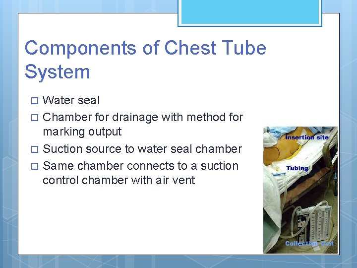 Components of Chest Tube System Water seal Chamber for drainage with method for marking