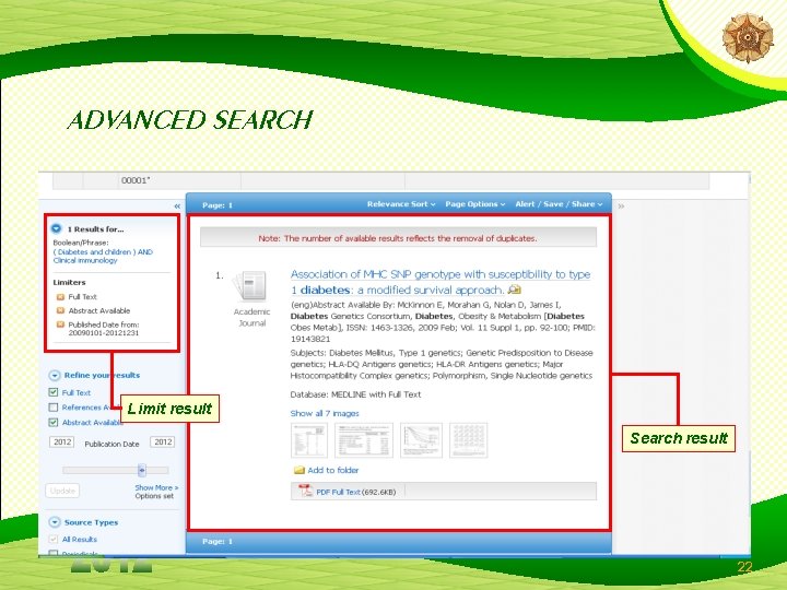 ADVANCED SEARCH Limit result Search result 22 
