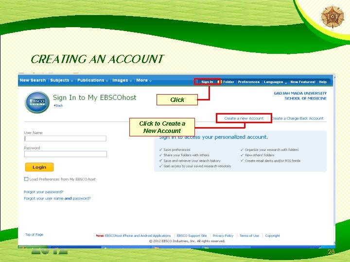 CREATING AN ACCOUNT Click to Create a New Account 28 