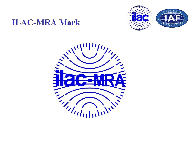 ILAC-MRA Mark 