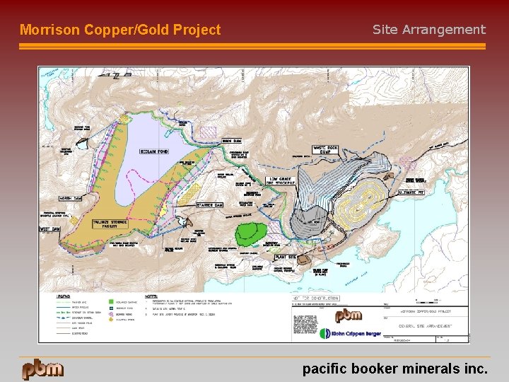 Morrison Copper/Gold Project Site Arrangement pacific booker minerals inc. 