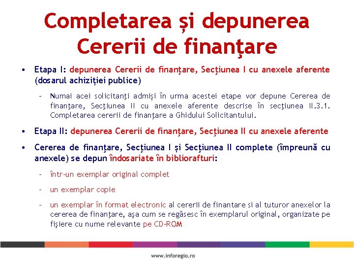 Completarea și depunerea Cererii de finanţare • Etapa I: depunerea Cererii de finanţare, Secţiunea