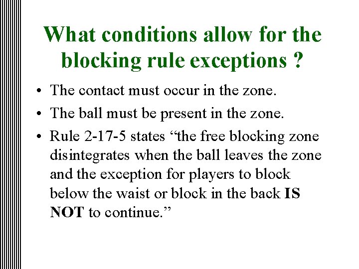 BLOCKING DEFINITION RULE 2 3 1 Blocking is