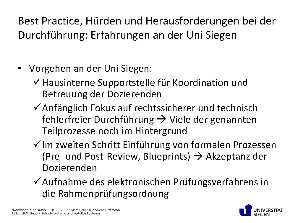 Best Practice, Hürden und Herausforderungen bei der Durchführung: Erfahrungen an der Uni Siegen •