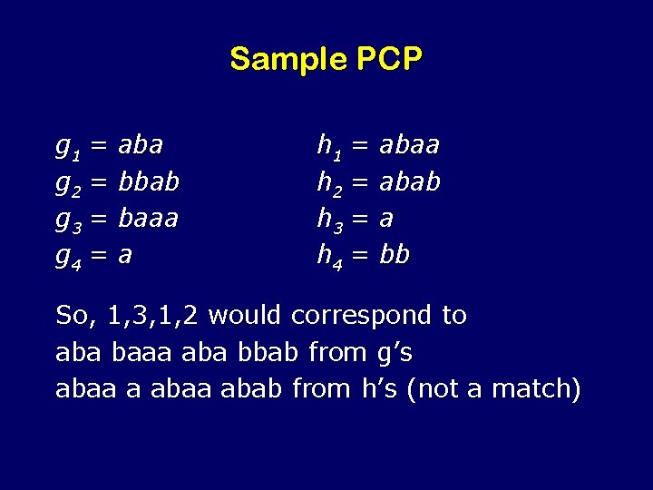 Sample PCP g 1 = g 2 = g 3 = g 4 =