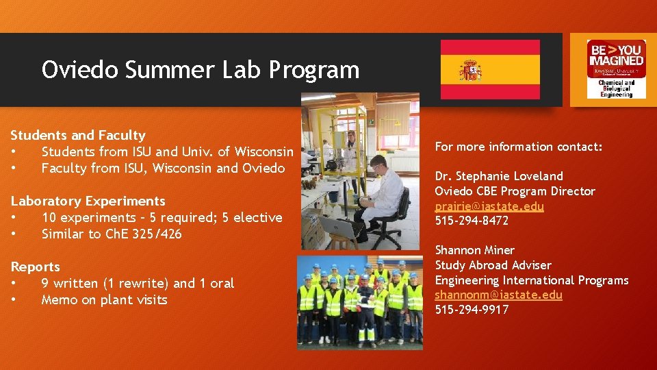 Oviedo Summer Lab Program Students and Faculty • Students from ISU and Univ. of