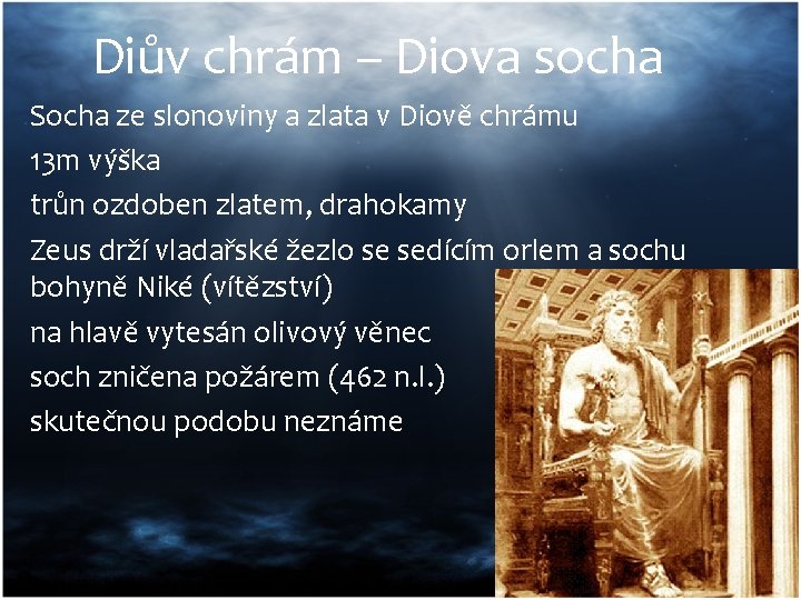 Diův chrám – Diova socha Socha ze slonoviny a zlata v Diově chrámu 13
