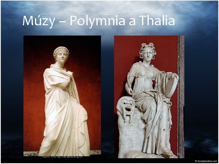 Múzy – Polymnia a Thalia 