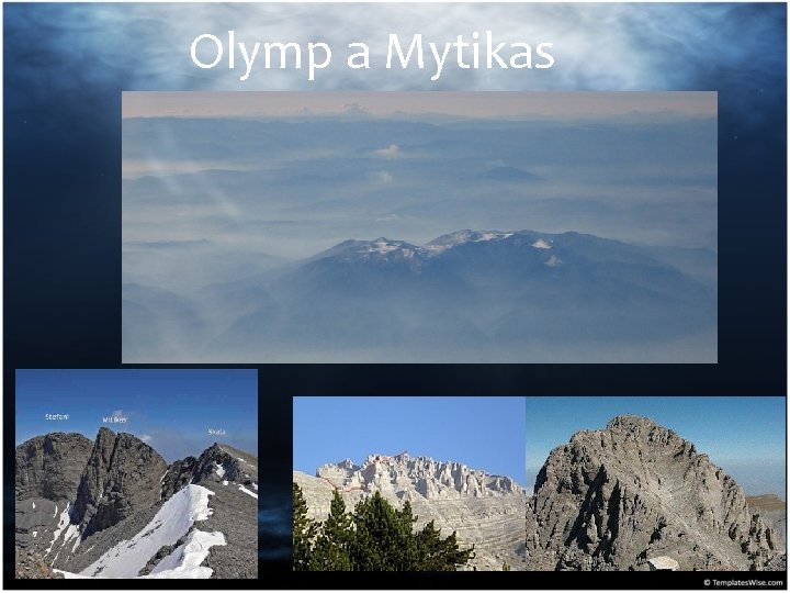 Olymp a Mytikas 