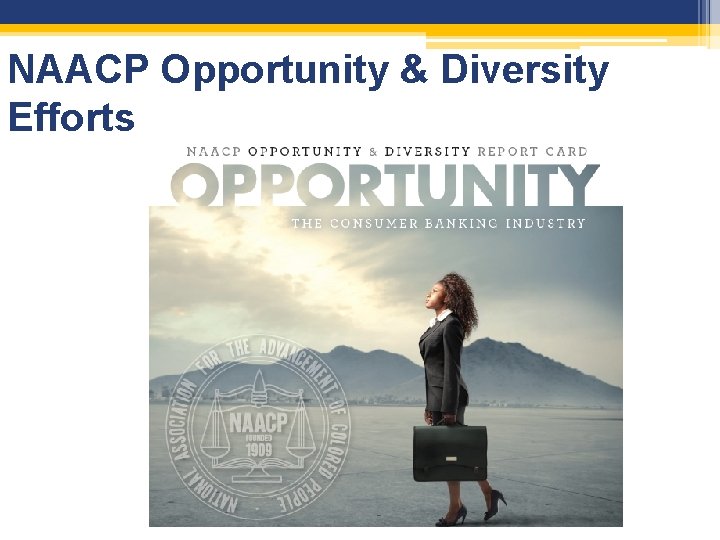 NAACP Opportunity & Diversity Efforts 