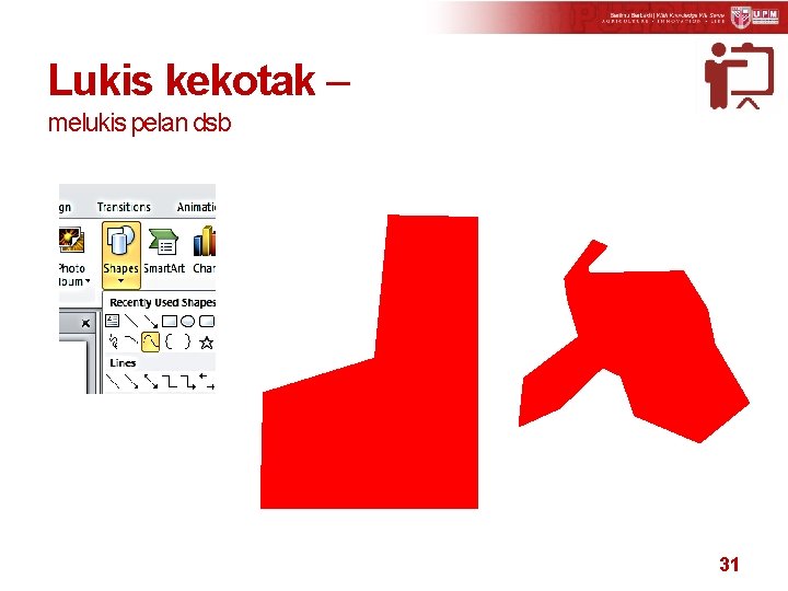 Lukis kekotak – melukis pelan dsb 31 