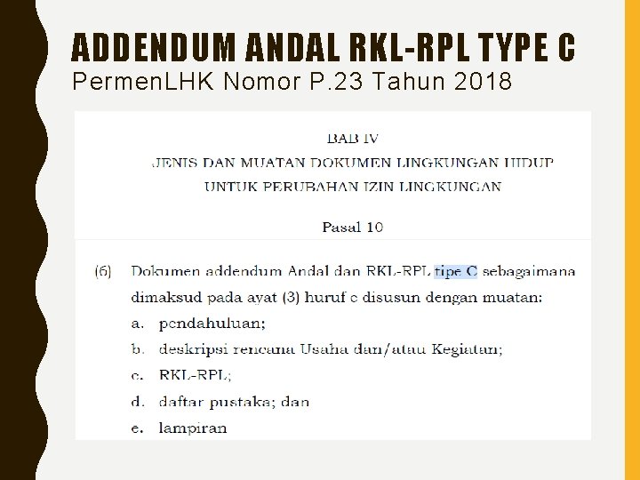 ADDENDUM ANDAL RKL-RPL TYPE C Permen. LHK Nomor P. 23 Tahun 2018 