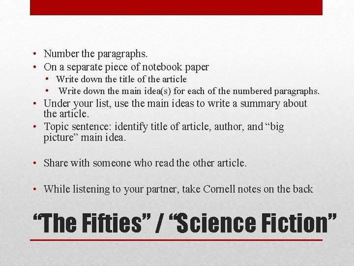  • Number the paragraphs. • On a separate piece of notebook paper •