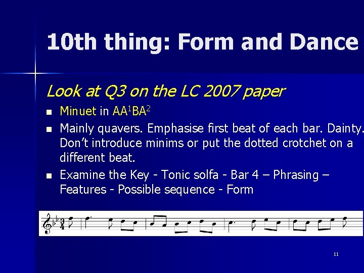 10 th thing: Form and Dance Look at Q 3 on the LC 2007