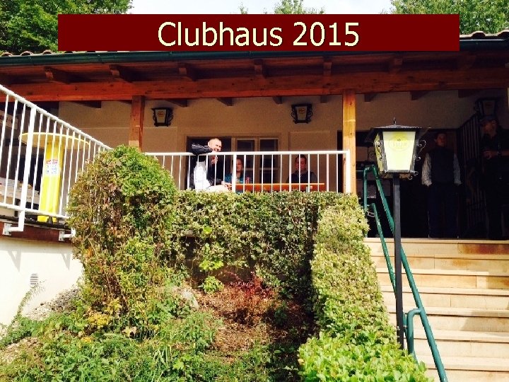 Clubhaus 2015 