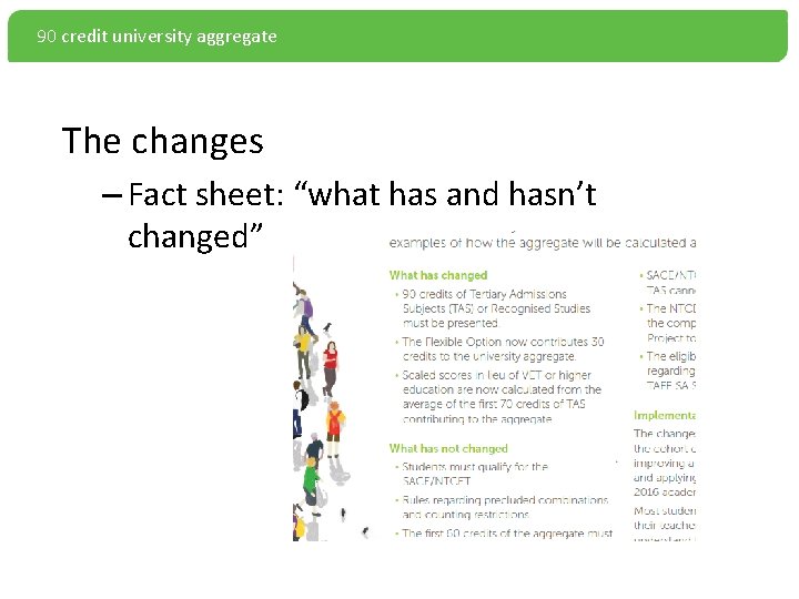 90 credit university aggregate The changes – Fact sheet: “what has and hasn’t changed”