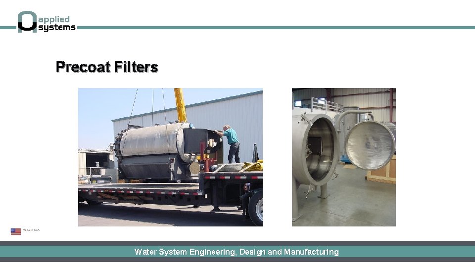 Precoat Filters Water System Engineering, Design and Manufacturing 