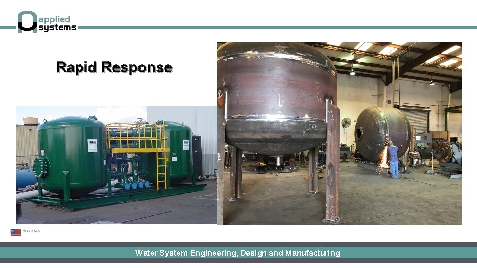 Rapid Response Water System Engineering, Design and Manufacturing 