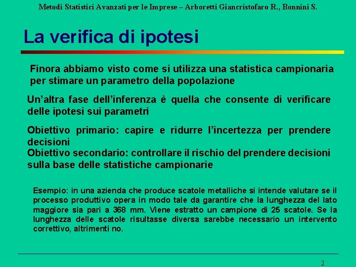 Metodi Statistici Avanzati per le Imprese – Arboretti Giancristofaro R. , Bonnini S. La