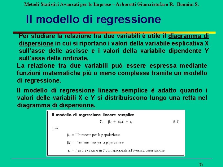 Metodi Statistici Avanzati per le Imprese – Arboretti Giancristofaro R. , Bonnini S. Il