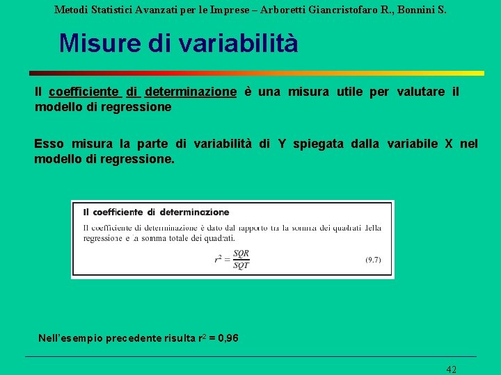 Metodi Statistici Avanzati per le Imprese – Arboretti Giancristofaro R. , Bonnini S. Misure