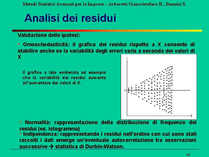 Metodi Statistici Avanzati per le Imprese – Arboretti Giancristofaro R. , Bonnini S. Analisi