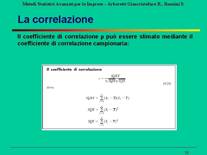 Metodi Statistici Avanzati per le Imprese – Arboretti Giancristofaro R. , Bonnini S. La