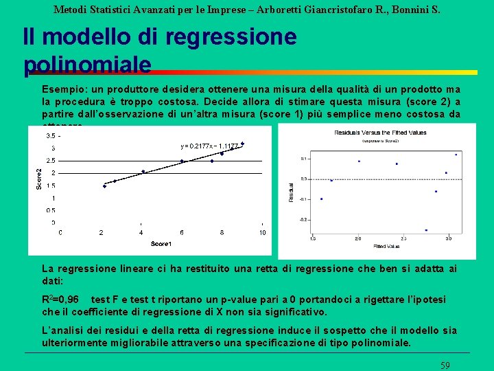 Metodi Statistici Avanzati per le Imprese – Arboretti Giancristofaro R. , Bonnini S. Il