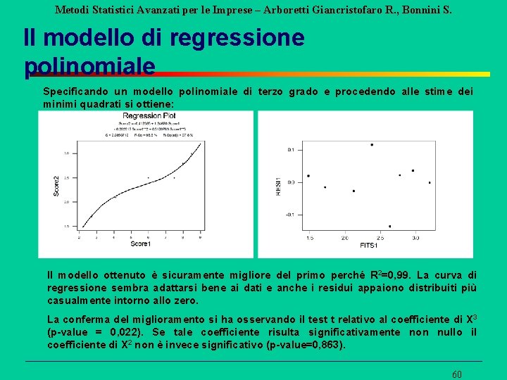 Metodi Statistici Avanzati per le Imprese – Arboretti Giancristofaro R. , Bonnini S. Il