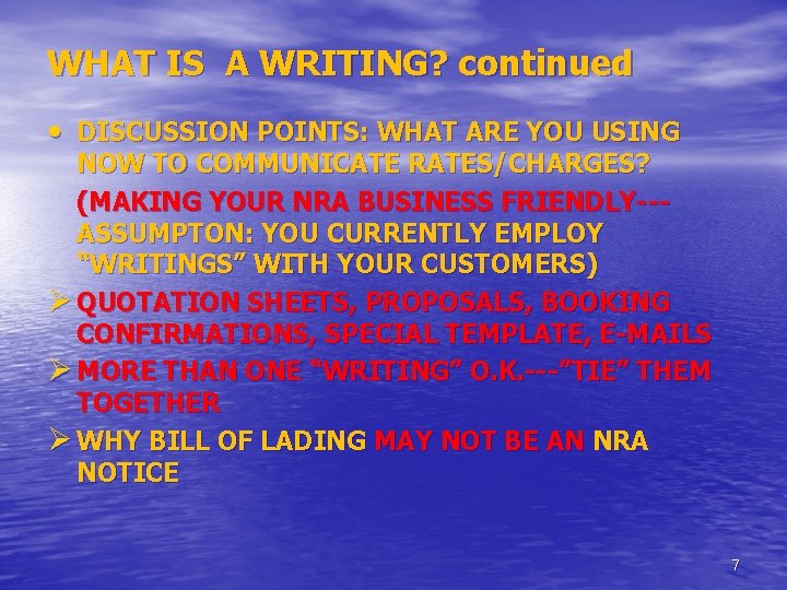 WHAT IS A WRITING? continued • DISCUSSION POINTS: WHAT ARE YOU USING NOW TO
