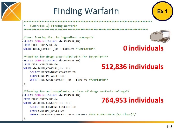 Finding Warfarin Ex 1 0 individuals 512, 836 individuals 764, 953 individuals 143 