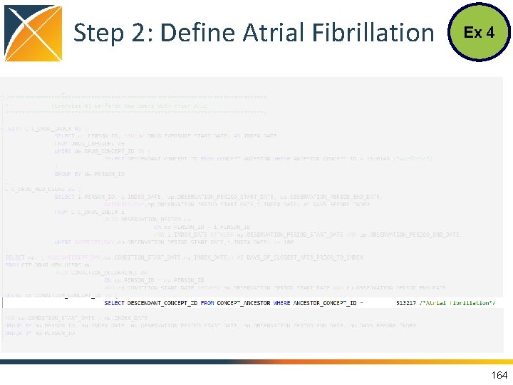 Step 2: Define Atrial Fibrillation Ex 4 164 