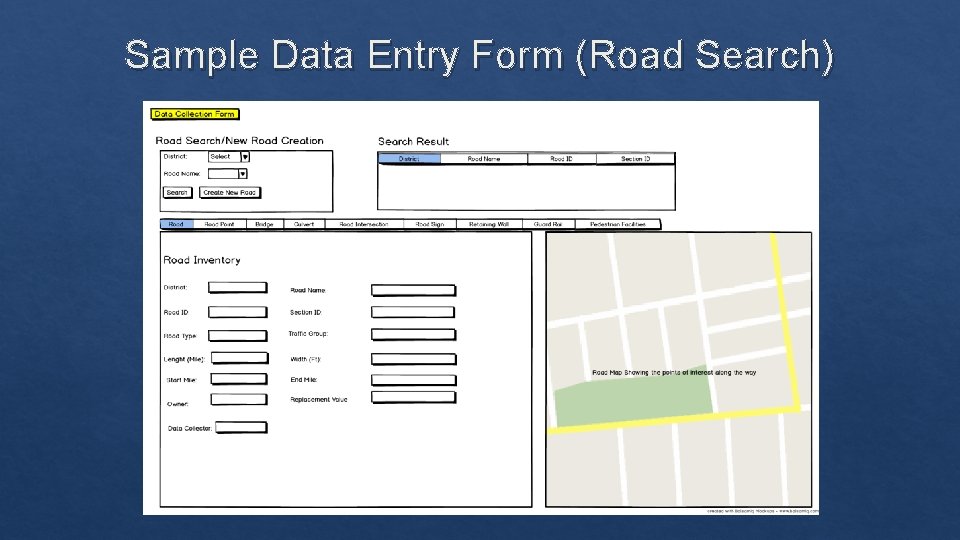 Sample Data Entry Form (Road Search) 