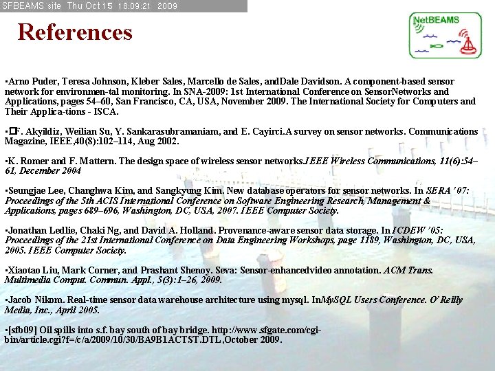 References • Arno Puder, Teresa Johnson, Kleber Sales, Marcello de Sales, and. Dale Davidson. References • Arno Puder, Teresa Johnson, Kleber Sales, Marcello de Sales, and. Dale Davidson.