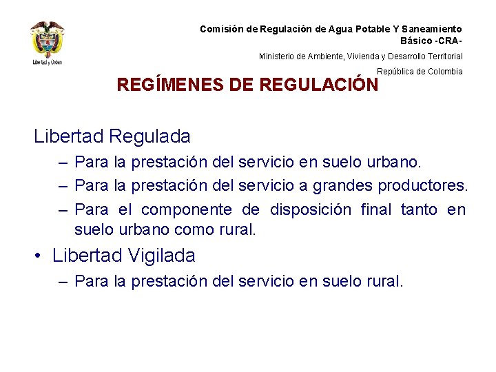 Comisión de Regulación de Agua Potable Y Saneamiento Básico -CRAMinisterio de Ambiente, Vivienda y