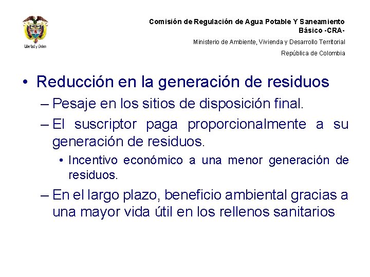 Comisión de Regulación de Agua Potable Y Saneamiento Básico -CRAMinisterio de Ambiente, Vivienda y