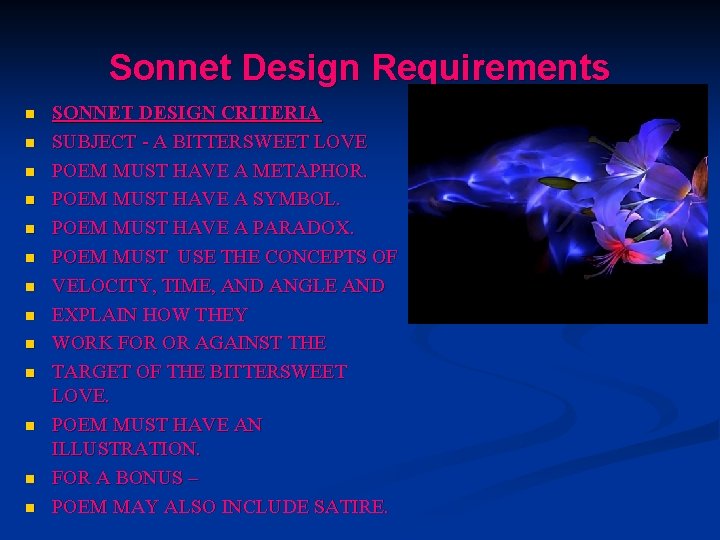 Sonnet Design Requirements n n n n SONNET DESIGN CRITERIA SUBJECT - A BITTERSWEET