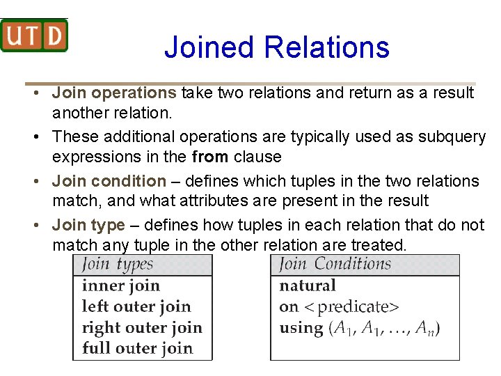 Joined Relations • Join operations take two relations and return as a result another