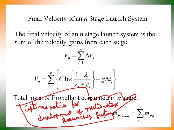 Final Velocity of an n Stage Launch System The final velocity of an n