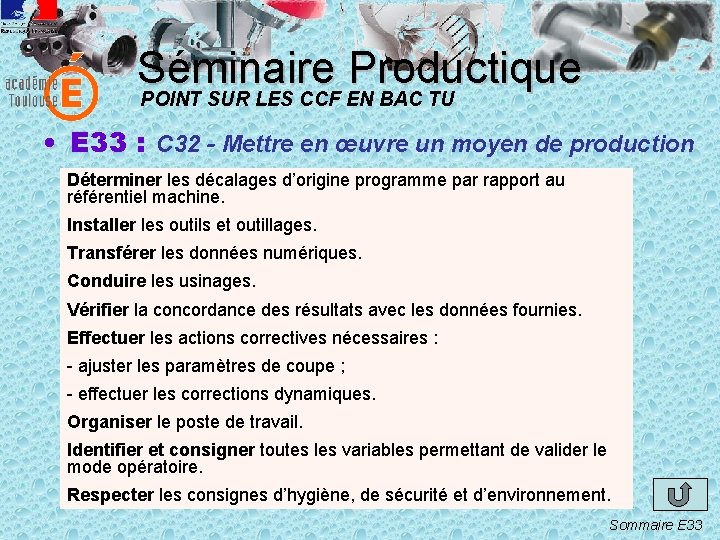 Séminaire Productique POINT SUR LES CCF EN BAC TU • E 33 : C