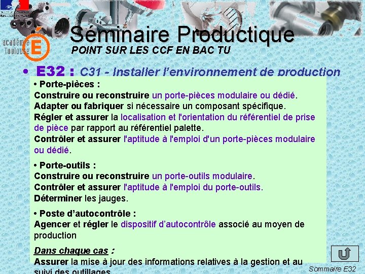 Séminaire Productique POINT SUR LES CCF EN BAC TU • E 32 : C