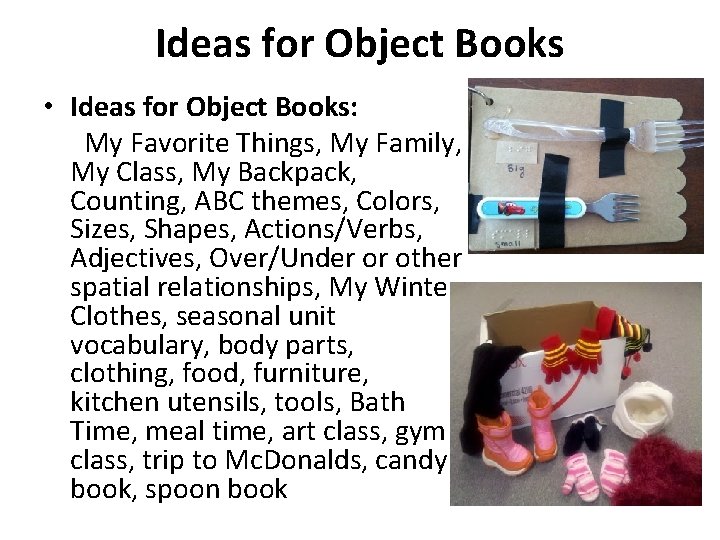 Ideas for Object Books • Ideas for Object Books: My Favorite Things, My Family, Ideas for Object Books • Ideas for Object Books: My Favorite Things, My Family,
